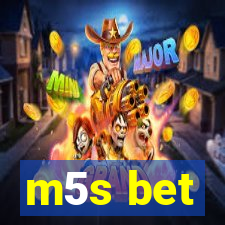 m5s bet